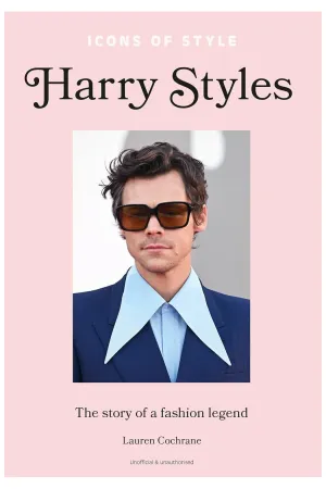 Icons of Style: Harry Styles Book